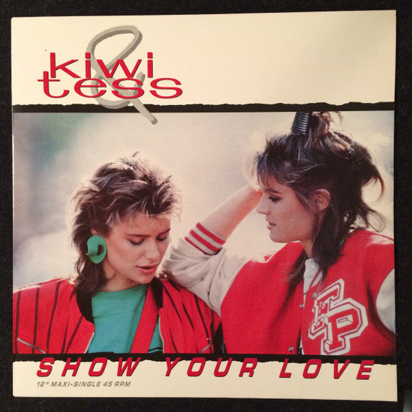 Kiwi & Tess : Show Your Love (12", Maxi)