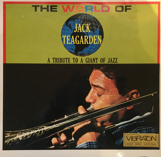 Jack Teagarden : The World Of Jack Teagarden (LP, Comp)