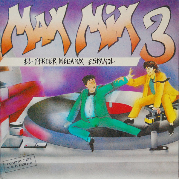 Toni Peret & José Mª Castells : Max Mix 3 (El Tercer Megamix Espanol) (LP, Mixed, Gat + LP, Comp, Gat)