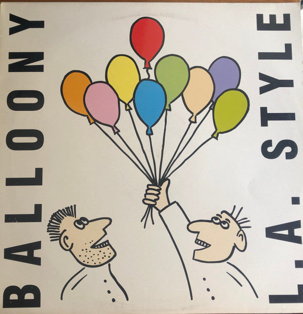 L.A. Style : Balloony (12")