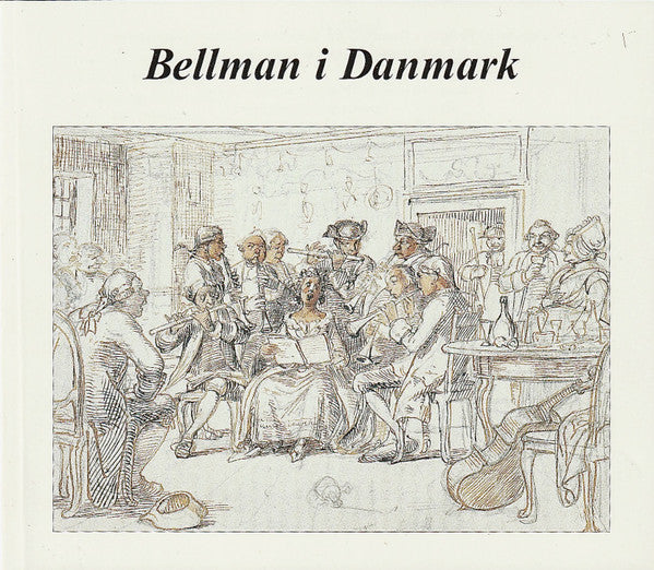 Various : Bellman i Danmark (2xCD + Box)