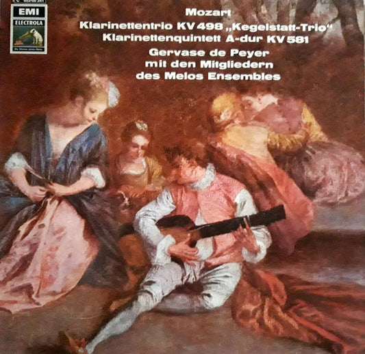 Wolfgang Amadeus Mozart - Gervase de Peyer With Members Of The Melos Ensemble Of London : Trio In E Flat Major, K.498 / Quintet In A Major, K.581 (LP, RP)