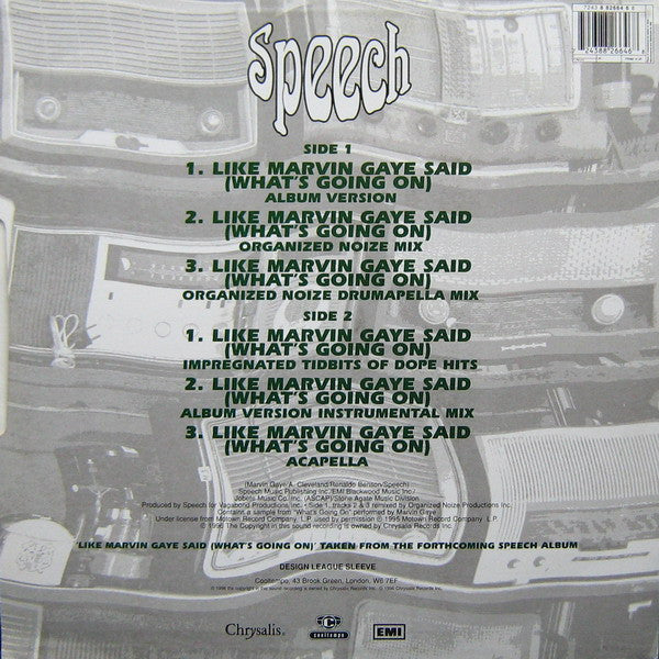 Speech : Like Marvin Gaye Said (What's Going On) (12")