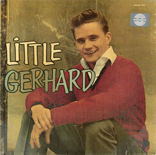 Little Gerhard And His Rocking Men : Little Gerhard (10", Mono)