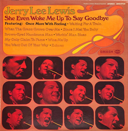 Jerry Lee Lewis : She Even Woke Me Up To Say Goodbye (LP, Album, Ind)