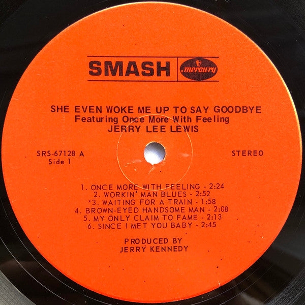 Jerry Lee Lewis : She Even Woke Me Up To Say Goodbye (LP, Album, Ind)