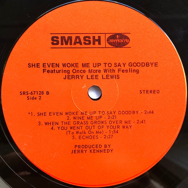 Jerry Lee Lewis : She Even Woke Me Up To Say Goodbye (LP, Album, Ind)