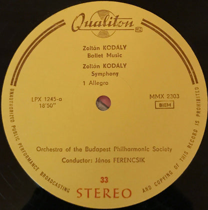 Zoltán Kodály – The Budapest Philharmonic Orchestra, János Ferencsik : Symphony / Ballet Music (LP, Album)