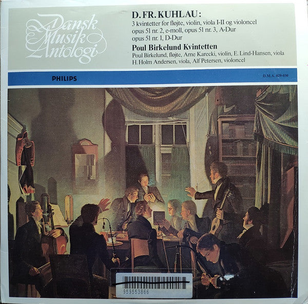 Daniel Friedrich Rudolph Kuhlau, Poul Birkelund Quartett : 3 Kvintetter For Fløjte (2xLP)