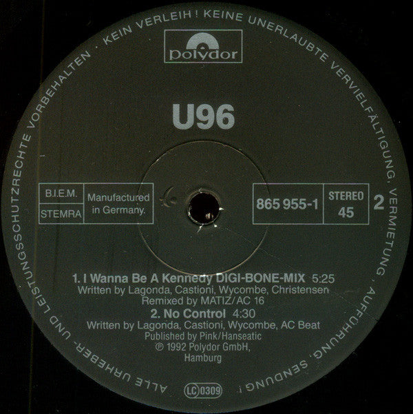 U96 : I Wanna Be A Kennedy (Remix By Talla 2XLC) (12")