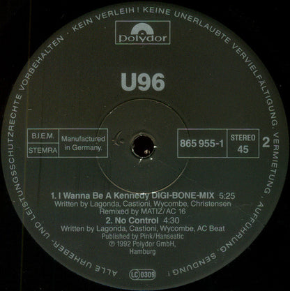 U96 : I Wanna Be A Kennedy (Remix By Talla 2XLC) (12")