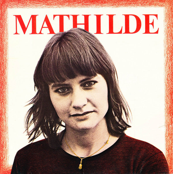 Mathilde (2) : Rødt & Hvidt (LP, Album)