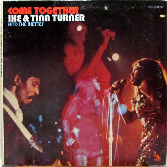 Ike & Tina Turner And The Ikettes : Come Together (LP, Album, Res)