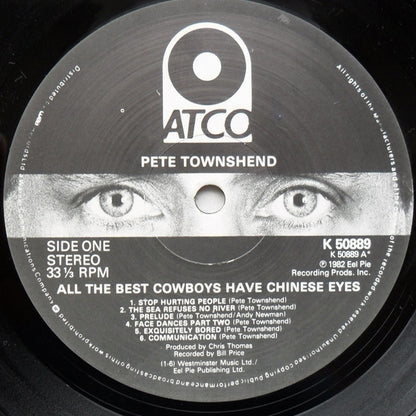 Pete Townshend : All The Best Cowboys Have Chinese Eyes (LP, Album)