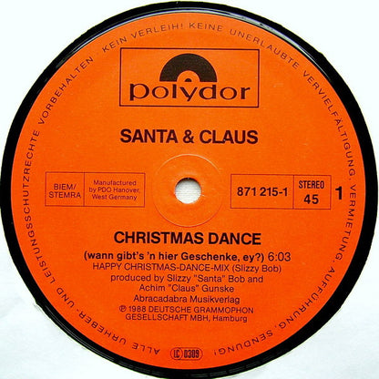 Santa & Claus : Christmas Dance (Wann Gibt's 'n Hier Geschenke, Ey?) (Happy Christmas-Dance-Mix) (12", Maxi)