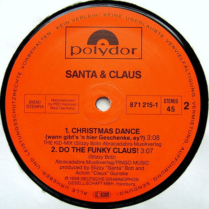 Santa & Claus : Christmas Dance (Wann Gibt's 'n Hier Geschenke, Ey?) (Happy Christmas-Dance-Mix) (12", Maxi)