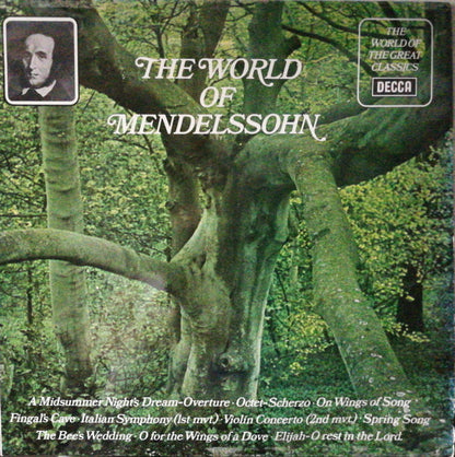 Felix Mendelssohn-Bartholdy : The World Of Mendelssohn (LP, Comp)