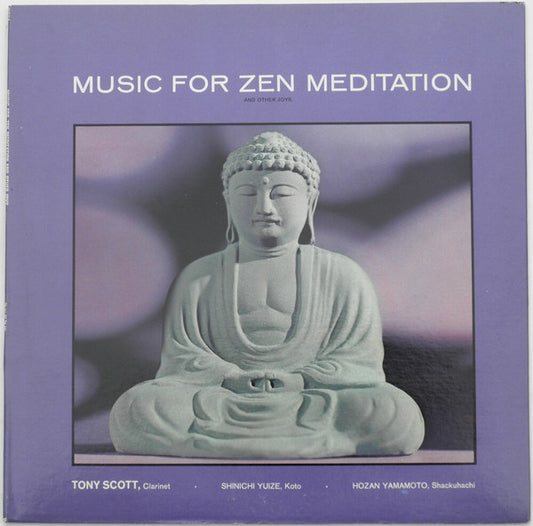 Tony Scott (2) : Music For Zen Meditation And Other Joys (LP, Gat)