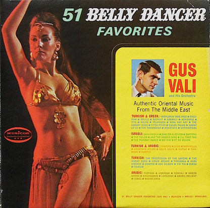 Gus Vali And His Orchestra : 51 Belly Dancer Favorites (LP, Mono)