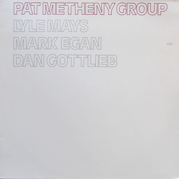 Pat Metheny Group : Pat Metheny Group (LP, Album)