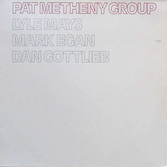 Pat Metheny Group : Pat Metheny Group (LP, Album)