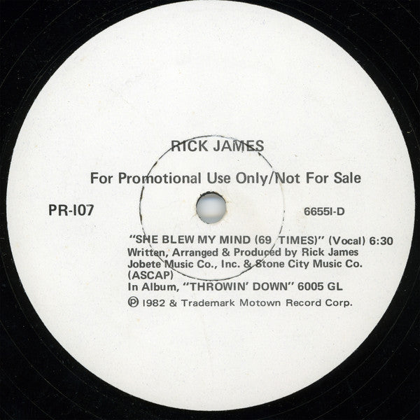 Rick James : She Blew My Mind (69 Times) (12", Promo)