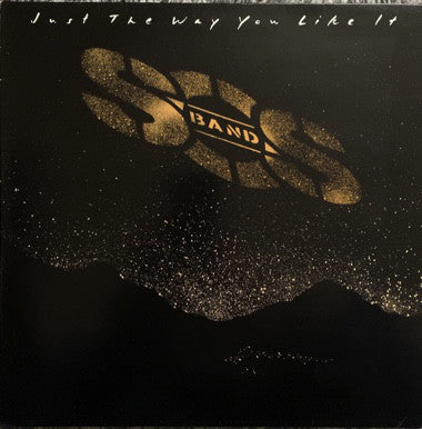 The S.O.S. Band : Just The Way You Like It (LP, Album)