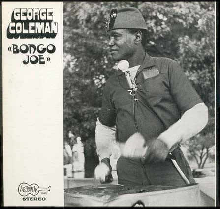 George Coleman (2) : Bongo Joe (LP, Album)