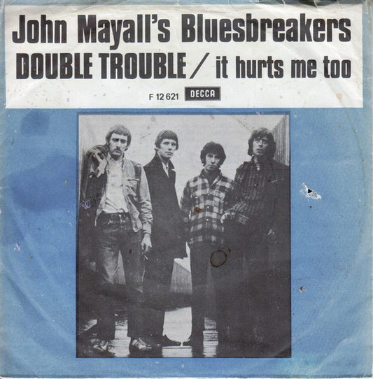 John Mayall & The Bluesbreakers : Double Trouble (7", Single, Mono)