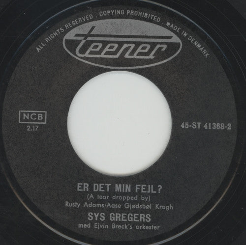 Sys Gregers : De Bom Lay Bom / Er Det Min Fejl? (7", Single)