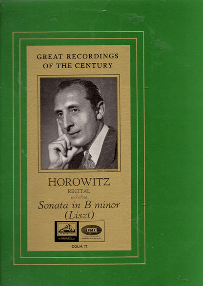 Vladimir Horowitz, Franz Liszt, Robert Schumann : Horowitz Recital Including Sonata In B Minor (Liszt) (LP)