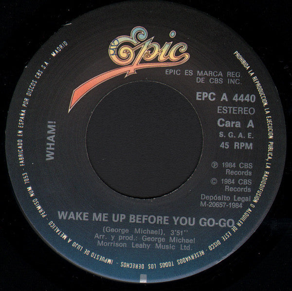 Wham! : Wake Me Up Before You Go-Go (7", Single)