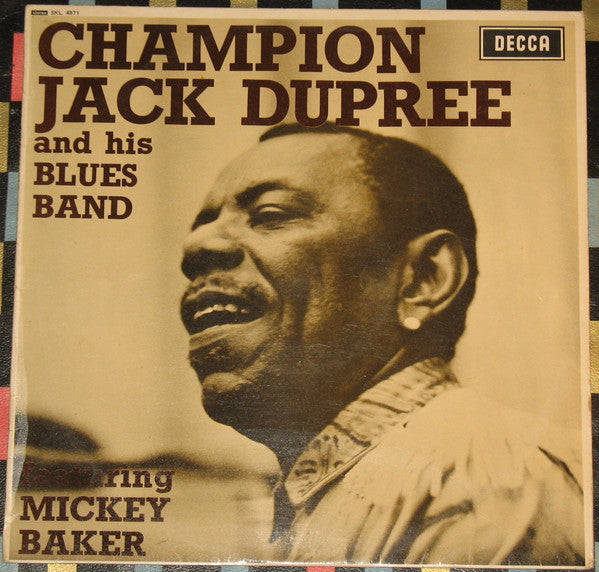 Champion Jack Dupree & His Blues Band Featuring Mickey Baker : Champion Jack Dupree And His Blues Band Featuring Mickey Baker (LP)