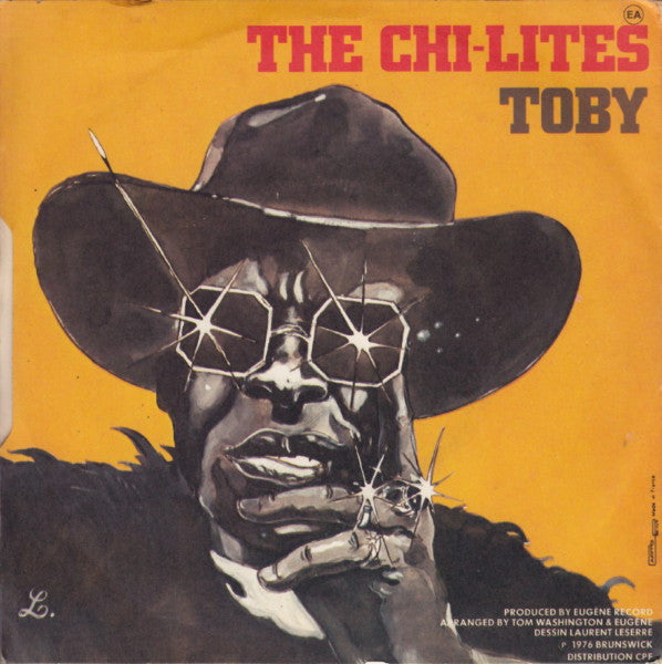 The Chi-Lites : You Don't Have To Go / Toby (7", Single)