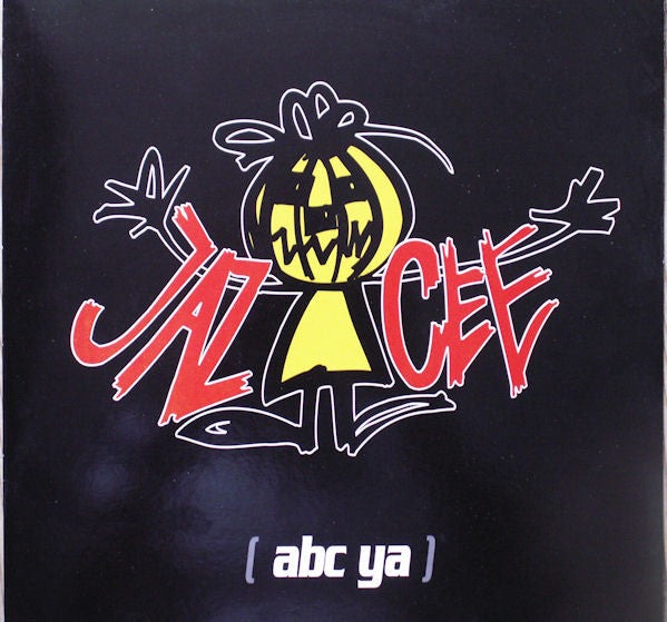 Jaz Cee : ABC Ya (12")