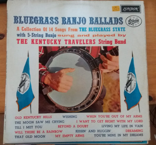 Kentucky Travelers : Bluegrass Banjo Ballads (LP, Mono)