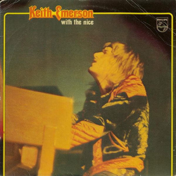 Keith Emerson With The Nice : Keith Emerson With The Nice (2xLP, Comp)