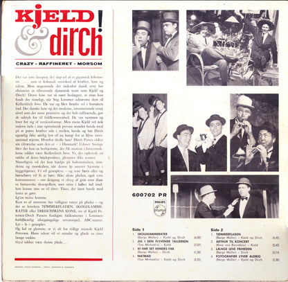 Kjeld & Dirch : Crazy  - Raffineret - Morsom (10", RE)