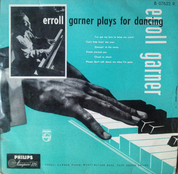 Erroll Garner : Erroll Garner Plays For Dancing (10", Mono)