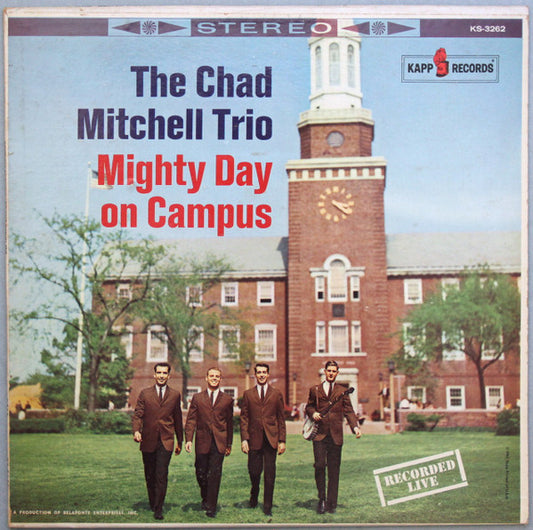 The Chad Mitchell Trio : Mighty Day On Campus (LP, Album, RP, Col)