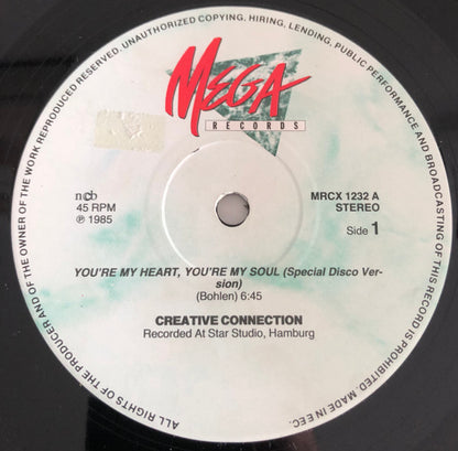 Creative Connection : You're My Heart, You're My Soul (Special Disco Version) (12", Maxi)