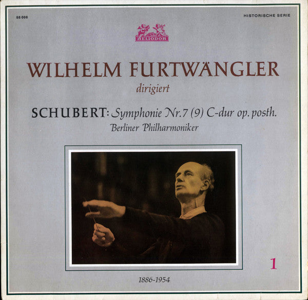 Franz Schubert / Wilhelm Furtwängler, Berliner Philharmoniker : Sinfonie Nr. 7 (9) C-dur Op. Posth. (LP, Mono, RE)