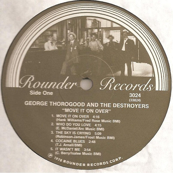 George Thorogood & The Destroyers : Move It On Over (LP, Album)