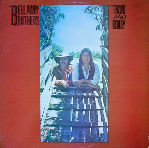 Bellamy Brothers : The Two And Only (LP, Album)