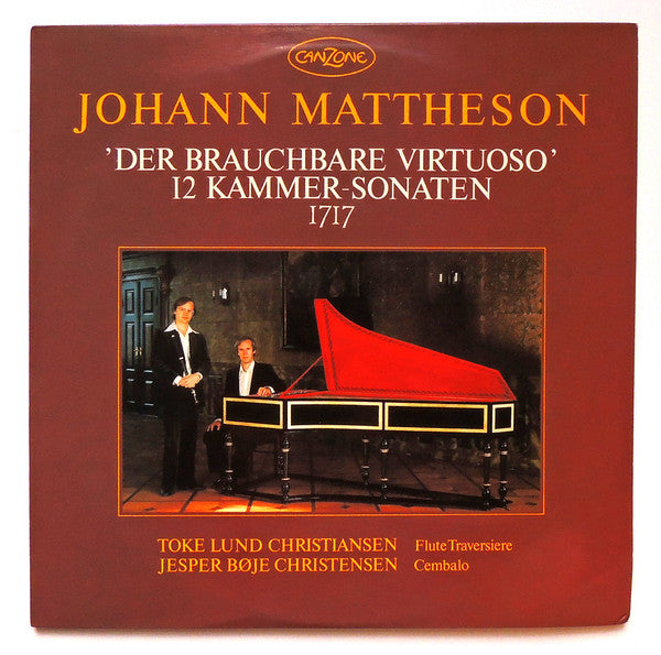 Johann Mattheson : Der Brauchbare Virtuoso 12 Kammer-Sonaten 1717 (2xLP, Album)