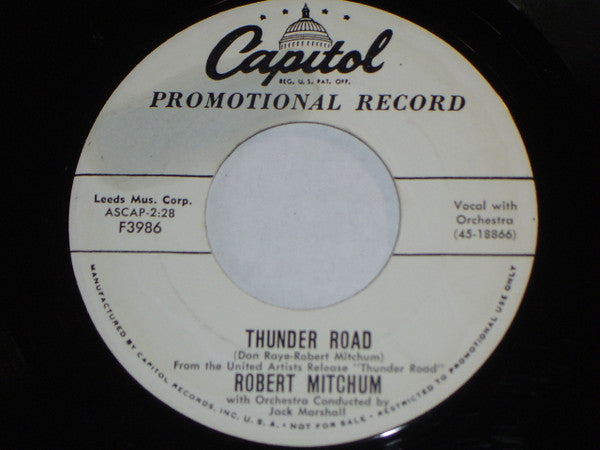 Robert Mitchum : The Ballad Of Thunder Road / My Honey's Lovin' Arms (7", Single, Promo)