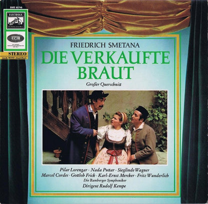 Bedřich Smetana, Pilar Lorengar, Gottlob Frick, Fritz Wunderlich, RIAS-Kammerchor, Bamberger Symphoniker, Rudolf Kempe : Die Verkaufte Braut (Großer Querschnitt) (LP)