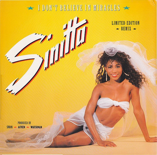 Sinitta : I Don't Believe In Miracles (Remix) (12", Single, Ltd)