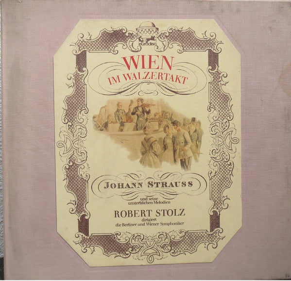 Johann Strauss Jr., Robert Stolz : Robert Stolz Dirigiert Berliner Symphoniker, Wiener Symphoniker – Heut Spielt Der Strauss (5xLP, Comp, Club, S/Edition)