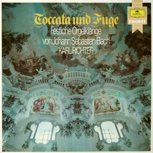 Johann Sebastian Bach, Karl Richter : Toccata Und Fuge (Festliche Orgelklänge Von Johann Sebastian Bach) (LP)